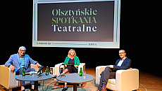 Teatr im. S. Jaracza w Olsztynie rozpoczyna sezon festiwalowy
