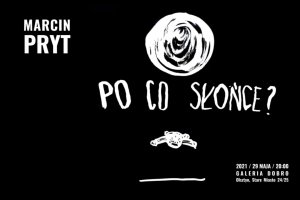 Wernisaż awangardowego Marcina Pryta w Galerii Dobro