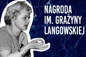 Po raz trzeci wręczono Nagrodę im. Grażyny Langowskiej