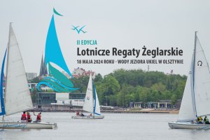 Przed nami druga edycja Lotniczych Regat Żeglarskich