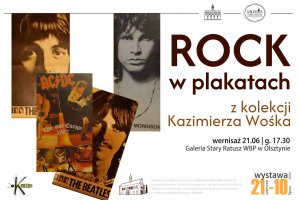 „Rock w plakatach” z kolekcji Kazimierza Wośka