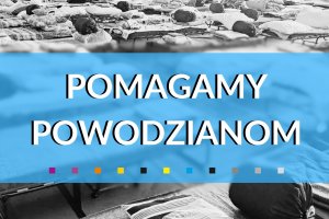 Giżycko. Ruszamy na pomoc powodzianom!