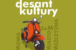 Twórcy i artyści poszukiwani. Ruszył konkurs Desant Kultury