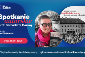 Republika dzieci w powojennych Bartoszycach. Spotkanie autorskie z prof. Bernadettą Darską