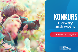 Pokaż nam wiosnę! Czekamy na Twoje zgłoszenie