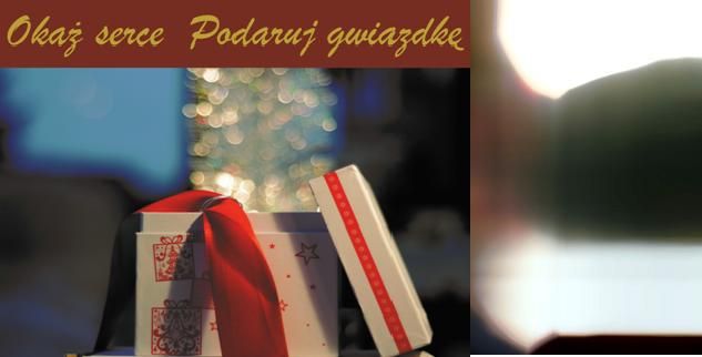 Okaż serce. Podaruj gwiazdkę