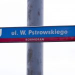 Nazwy niektórych zdekomunizowanych ulic zostaną przywrócone. W Olsztynie powrócą ulice: Pstrowskiego i Poznańskiego