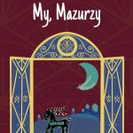 Wieczór z muzyką i poezją, czyli premiera płyty „My, Mazurzy”