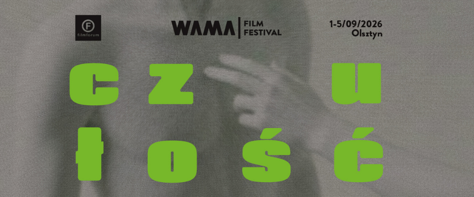 13. WAMA Film Festival w Olsztynie